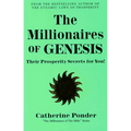 The Millionaires of Genesis: Their Prosperity Secrets for You! (the Millionaires of the Bible Series) - Paperback