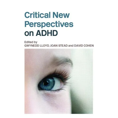 Critical New Perspectives on ADHD - Paperback