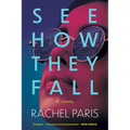 See How They Fall - Paperback
