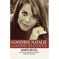 Goodbye Natalie, Goodbye Splendour - Paperback