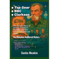 -Top Gear -BBC -Clarkson, The Definitive Unfiltered History - Premium Collector's Edition - Christmas Special Edition 2025-26 - Paperback
