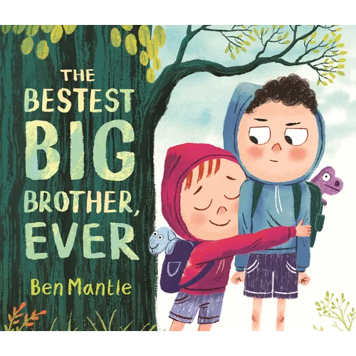 The Bestest Big Brother, Ever - Hardcover