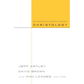 Christology: Key Readings in Christian Thought - Paperback
