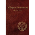 College and University Archives - Paperback