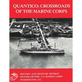 Quantico: Crossroads of the Marine Corps - Paperback
