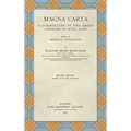 Magna Carta (1914): A Commentary on the Great Charter of King John - Hardcover