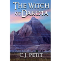 The Witch of Dakota - Paperback