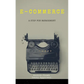 E-commerce: A step for management - Paperback
