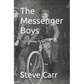The Messenger Boys - Paperback