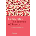 Candy Bites: The Science of Sweets - Paperback