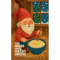 The Nisse Who Hated Snow: Bilingual Norwegian-English Christmas Stories for Children - Paperback