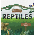 My Book of Reptiles - Paperback