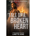 A Tale of a broken heart - Paperback