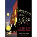 Sisters of the Last Straw Vol 2: The Case of the Vanishing Novice Volume 2 - Paperback
