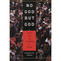 No God But God: Egypt and the Triumph of Islam - Paperback