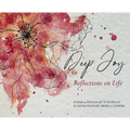 Deep Joy: Reflections on Life - Hardcover