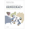 Character of Democracy: How Institutions Shape Politics - Paperback