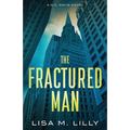 The Fractured Man: A Q.C. Davis Mystery - Paperback