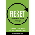 Reset: Business and Society in the New Social Landscape - Hardcover