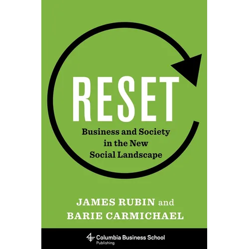 Reset: Business and Society in the New Social Landscape - Hardcover