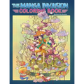 Adult Coloring Book: The Manga Invasion Coloring Book: Meditate and find inspiration on a magical journey (Anime, Drawing) - Paperback