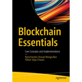 Blockchain Essentials: Core Concepts and Implementations - Paperback