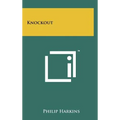 Knockout - Hardcover