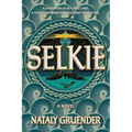 Selkie - Hardcover