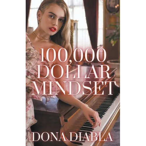 100,000 Dollar Mindset - Paperback