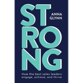Strong: How the best sales leaders engage, achieve, and thrive - Paperback