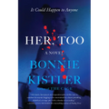 Her, Too - Hardcover