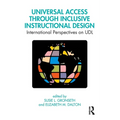 Universal Access Through Inclusive Instructional Design: International Perspectives on Udl - Paperback