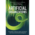 Artificial Organizations - Paperback