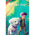 Sally My Dog - Paperback