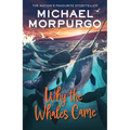 Why the Whales Came - Paperback
