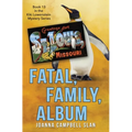 Fatal, Family, Album: Book #13 in the Kiki Lowenstein Mystery Series - Paperback