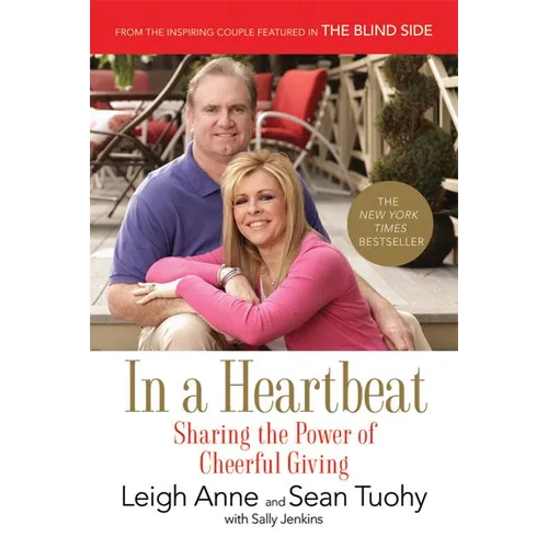 In a Heartbeat: Sharing the Power of Cheerful Giving - Paperback