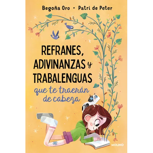 Refranes, Adivinanzas Y Trabalenguas Que Te Traerán de Cabeza / Sayings, Riddles, and Tongue Twisters That Will Drive You Crazy - Paperback