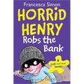 Horrid Henry Robs the Bank - Paperback