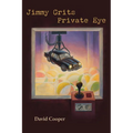 Jimmy Grits, Private Eye - Paperback