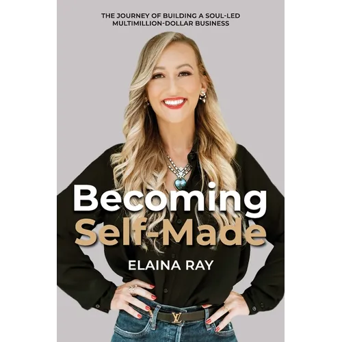 Becoming Self-Made - Paperback