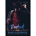 Booted - Hardcover