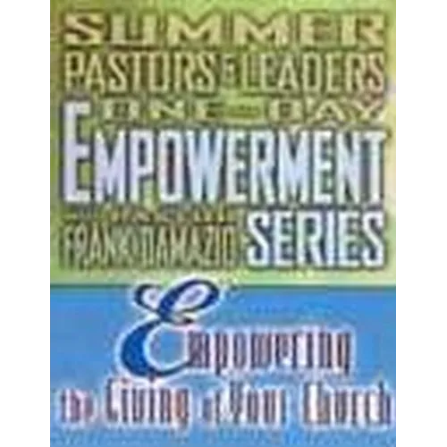 Empowering the Giving of Your Church - Paperback