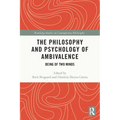 The Philosophy and Psychology of Ambivalence: Being of Two Minds - Paperback