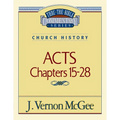 Thru the Bible Vol. 41: Church History (Acts 15-28): 41 - Paperback