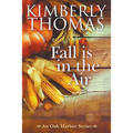 Fall is in the Air - Paperback