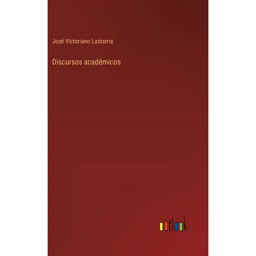 Discursos académicos - Hardcover