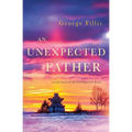 An Unexpected Father: second novel in the Collingwood Series - Paperback