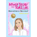 Between Threads and Tortillas - Paperback