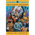 Old Indian Legends - Paperback